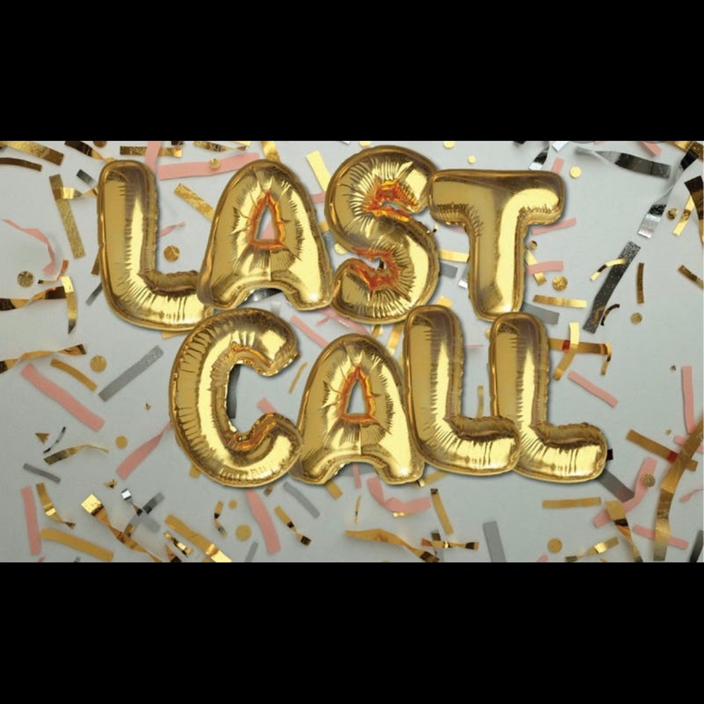 LAST CALL